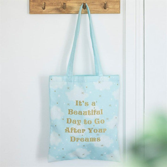 “It’s a Beautiful Day to Go After Your Dreams” Tote Bag – Inspirational Cloud Tote